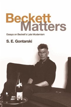 Beckett Matters (eBook, PDF) - Gontarski, S. E.