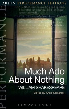 Much Ado About Nothing: Arden Performance Editions (eBook, PDF) - Shakespeare, William