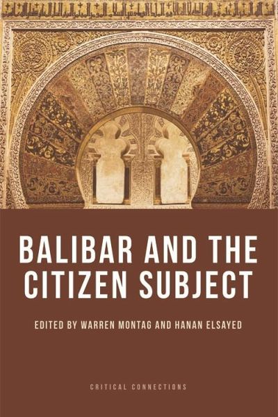 Balibar and the Citizen Subject (eBook, PDF) Balibar and the Citizen Subject (eBook, PDF)