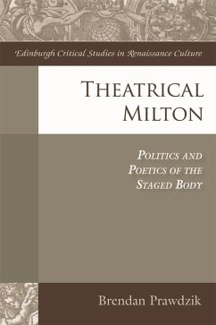 Theatrical Milton (eBook, PDF) - Prawdzik, Brendan