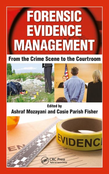 Forensic Evidence Management (eBook, PDF)