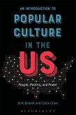 An Introduction to Popular Culture in the US (eBook, ePUB)