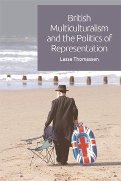 British Multiculturalism and the Politics of Representation (eBook, ePUB) - Thomassen, Lasse