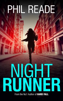 Night Runner (eBook, ePUB) - Reade, Phil