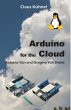Arduino for the Cloud: (eBook, ePUB) - Bild 1