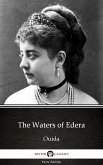 The Waters of Edera by Ouida - Delphi Classics (Illustrated) (eBook, ePUB)