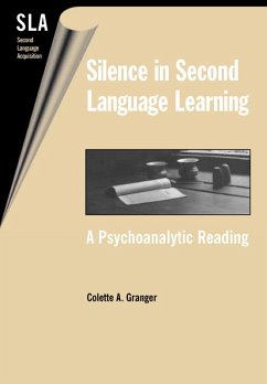 Silence in Second Language Learning (eBook, PDF) - Granger, Colette A.