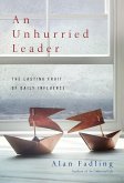 An Unhurried Leader (eBook, ePUB)