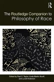 The Routledge Companion to the Philosophy of Race (eBook, ePUB)