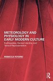 Meteorology and Physiology in Early Modern Culture (eBook, PDF)