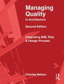 Managing Quality in Architecture (eBook, ePUB)