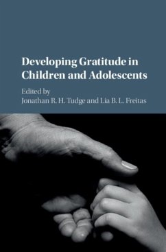 Developing Gratitude in Children and Adolescents (eBook, PDF)