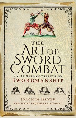 The Art of Sword Combat (eBook, ePUB) - Meyer, Joachim