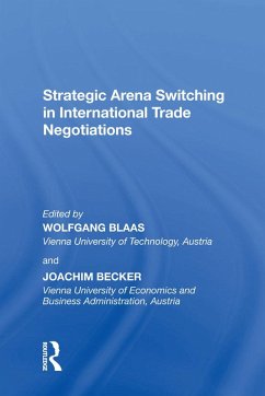 Cover Strategic Arena Switching in International Trade Negotiations (eBook, ePUB)