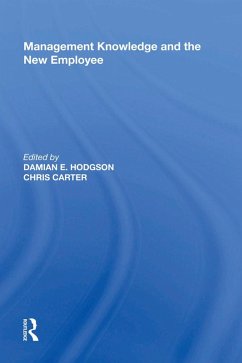 Management Knowledge and the New Employee (eBook, ePUB) - Carter, Chris; Hodgson, Damian