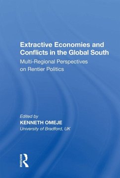 Cover Extractive Economies and Conflicts in the Global South (eBook, ePUB)