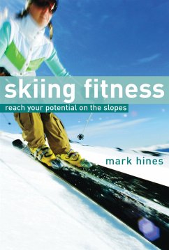 Skiing Fitness (eBook, PDF) - Hines, Mark