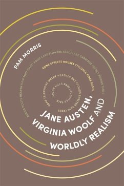Jane Austen, Virginia Woolf and Worldly Realism (eBook, ePUB) - Morris, Pam