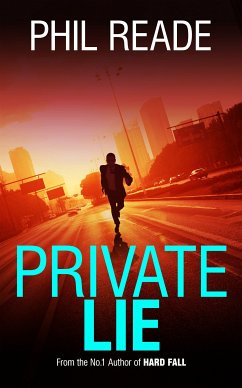 Private Lie (eBook, ePUB) - Reade, Phil