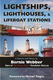 Lightships, Lighthouses, and Lifeboat Stations: (eBook, ePUB)