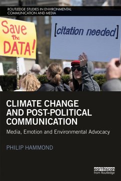 Climate Change and Post-Political Communication (eBook, PDF) - Hammond, Philip