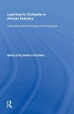 Learning to Compete in African Industry (eBook, ePUB)