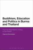 Buddhism, Education and Politics in Burma and Thailand (eBook, ePUB)
