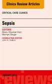 Sepsis, An Issue of Critical Care Clinics (eBook, ePUB)