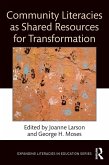 Community Literacies as Shared Resources for Transformation (eBook, PDF)