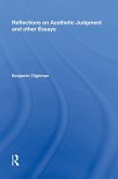 Reflections on Aesthetic Judgment and other Essays (eBook, PDF) Reflections on Aesthetic Judgment and other Essays (eBook, PDF)