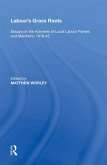 Labour's Grass Roots (eBook, ePUB)
