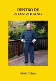 Dentro De Zhan Zhuang (eBook, ePUB)
