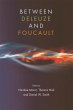 Between Deleuze and Foucault (eBook,... - Bild 1