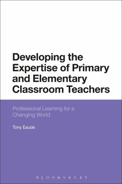 Cover Developing the Expertise of Primary and Elementary Classroom Teachers (eBook, PDF)