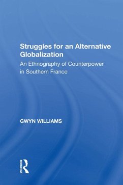 Struggles for an Alternative Globalization (eBook, PDF) - Williams, Gwyn