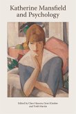 Katherine Mansfield and Psychology (eBook, ePUB) Katherine Mansfield and Psychology (eBook, ePUB)