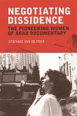 Negotiating Dissidence (eBook, ePUB)