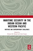 Maritime Security in the Indian Ocean and Western Pacific (eBook, ePUB)