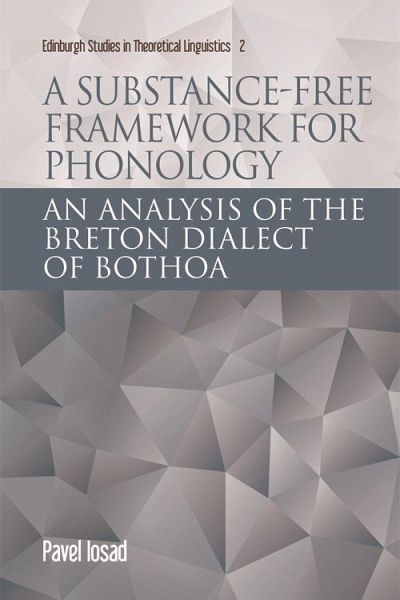 Substance-free Framework for Phonology (eBook, PDF) Substance-free Framework for Phonology (eBook, PDF)