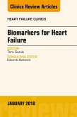 Biomarkers for Heart Failure, An Issue of Heart Failure Clinics (eBook, ePUB)