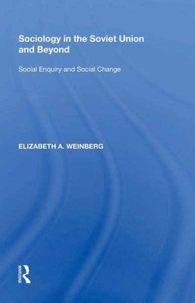 Sociology in the Soviet Union and Beyond (eBook, PDF)