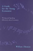 A Guide for the Young Economist (eBook, ePUB)