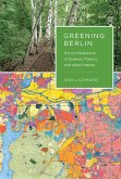 Greening Berlin (eBook, ePUB)