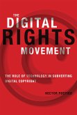 The Digital Rights Movement (eBook, ePUB)