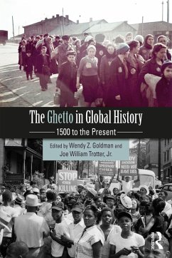 The Ghetto in Global History (eBook, ePUB)