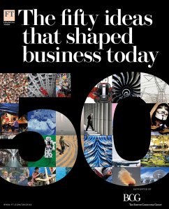 The Fifty Ideas that shaped Business Today (eBook, ePUB) - Reporters, Ft