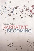 Narrative and Becoming (eBook, ePUB)