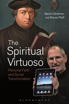 The Spiritual Virtuoso (eBook, PDF) - Goldman, Marion; Pfaff, Steven