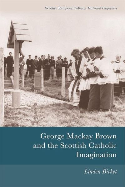 George Mackay Brown and the Scottish Catholic Imagination (eBook, PDF)