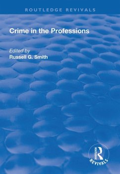 Crime in the Professions (eBook, ePUB) - Smith, Russell